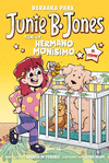 JUNIE B. JONES 2 (EL COMIC) TIENE UN HERMANO MONISIMO