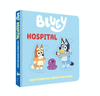 BLUEY. LIBRO JUGUETE - HOSPITAL. LIBRO DE CARTÓN CON FIGURAS EXTRAÍBLES PARA JUG