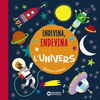 ENDEVINA, ENDEVINA. L' UNIVERS