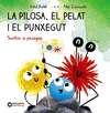 PILOSA, EL PELAT I EL PUNXEGUT. SURTEN A PASSEJAR, LA