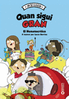 QUAN SIGUI GRAN (JA SE LLEGIR)