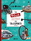 BOJA HISTÒRIA DELS TRANSPORTS, LA