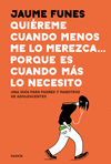 QUIEREME CUANDO MENOS ME LO MEREZCA... PORQUE ES CUANDO MAS LO NECESITO