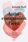 AUTOCOMPASIÓN FIERA