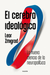 CEREBRO IDEOLÓGICO, EL