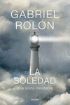 SOLEDAD, LA ( UNA VISITA INEVITABLE )