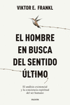 HOMBRE EN BUSCA DEL SENTIDO ÚLTIMO, EL