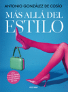 MÁS ALLÁ DEL ESTILO