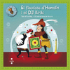 EL FLAUTISTA D'HAMELÍN I EL DJ KIRIKI