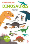 LLIBRE QUE ES MOU: DINOSAURES, EL
