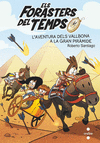 FORASTERS DEL TEMPS Nº 7: L'AVENTURA DELS VALLBONA A LA GRAN PIRÀMIDE, ELS