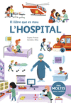 LLIBRE QUE ES MOU L' HOSPITAL, EL