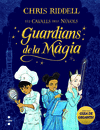 GUARDIANS DE LA MÀGIA (ELS CAVALLS DELS NUVOLS Nº 1)