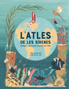 L' ATLES DE LES SIRENES