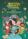 CAS DE ROBATORIS I BIGOTIS, UN (MISTERIS MAGICS A CHASSBURG)