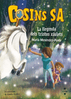 COSINS SA Nº 7. LA LLEGENDA DELS TRISTOS XIULETS
