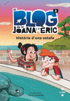 BLOG DE LA JOANA I L'ERIC Nº 3, EL. HISTORIA D'UNA ESTAFA