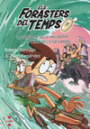 FORASTERS DEL TEMPS 14, ELS: L'AVENTURA DELS VALLBONA A L'ILLA DELS GEGANTS