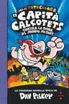 CAPITÀ CALÇOTETS Nº 5, EL. EL CAPITA CALÇOTETS CONTRA LA DONA DEL MONYO MUTANT