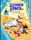 ENTRE LES URPES D'EN BARBAGAT. ELS GOSSOS PIRATA 3