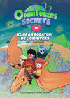 GRAN ROBATORI DE L'OMNIVERS, EL ( OMNITUBERS SECRETS Nº 2 )