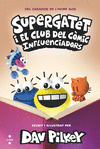 SUPERGATET I EL CLUB DEL COMIC Nº 5. INFLUENCIADORS
