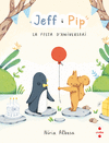 FESTA D'ANIVERSARI, LA ( JEFF I PIP Nº 1)