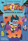 MOZTRES 12. SUPERTATÍN AL RESCAT