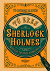 TÚ ERES SHERLOCK HOLMES (TU CONTROLAS LA ACCION)