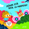 ¿DONDE ESTA ROSA, LA MARIPOSA?