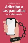 ADICCIÓN A LAS PANTALLAS EN LA ADOLESCENCIA