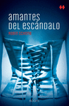 AMANTES DEL ESCÁNDALO  (BOOXS)