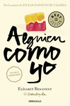 ALGUIEN COMO YO (MI ELECCIÓN 3)