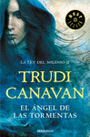 ÁNGEL DE LAS TORMENTAS, EL (LA LEY DEL MILENIO 2)
