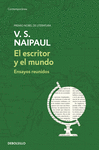 ESCRITOR Y EL MUNDO, EL (ENSAYOS REUNIDOS)