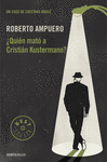 QUIEN MATO A CRISTIAN KUSTERMANN?