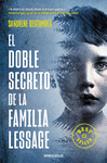 DOBLE SECRETO DE LA FAMILIA LESSAGE, EL