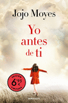 YO ANTES DE TI (EDICIÓN LIMITADA 6,95)