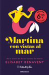 MARTINA CON VISTAS AL MAR (EDICIÓN LIMITADA 6,95)