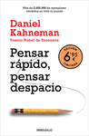 PENSAR RÁPIDO, PENSAR DESPACIO (EDICIÓN LIMITADA 6,95)