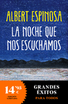 NOCHE QUE NOS ESCUCHAMOS, LA