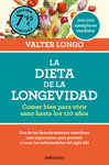 DIETA DE LA LONGEVIDAD (EDICIÓN LIMITADA A PRECIO ESPECIAL), LA