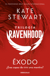 ÉXODO (TRILOGÍA RAVENHOOD 2)
