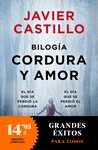 BILOGIA CORDURA Y AMOR (EL DÍA QUE SE PERDIÓ LA CORDURA / EL DÍA QUE SE PERDIO EL AMOR)