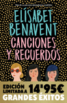 CANCIONES Y RECUERDOS (EDICION LIMITADA GRANDES EXITOS) FUIMOS CANCIONES / SEREMOS RECUERDOS