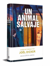 ANIMAL SALVAJE, UN (EJEMPLAR FIRMADO) (EDICION ESPECIAL LIMITADA)