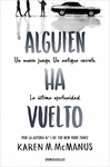 ALGUIEN HA VUELTO (ALGUIEN ESTÁ MINTIENDO 3)