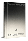 CARRETERA, LA (EDICIÓN ESPECIAL EN TAPA DURA)