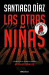 OTRAS NIÑAS, LAS (EDICIÓN LIMITADA 8,95) (INDIRA RAMOS 2)