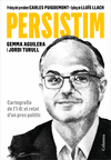 PERSISTIM ( CARTOGRAFIA DEL L'1-O: EL RELAT D'UN PRES POLITIC )